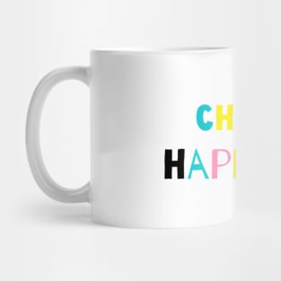 Choose Happiness whte Mug